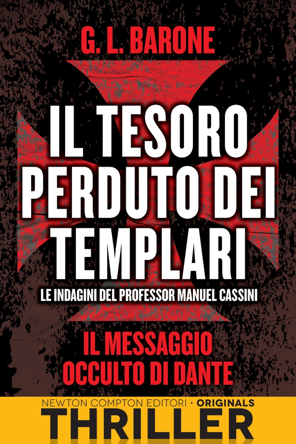 Il tesoro perduto dei templari. Il messaggio occulto di Dante - Librerie.coop Il tesoro perduto dei templari. Il messaggio occulto di Dante - Librerie.coop