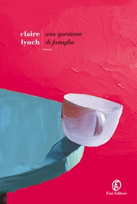 Una questione di famiglia - Librerie.coop Una questione di famiglia - Librerie.coop