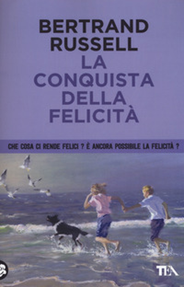 La conquista della felicità - Librerie.coop La conquista della felicità - Librerie.coop