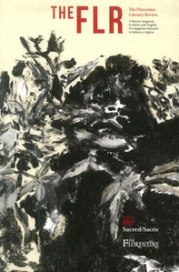 The FLR. The Florentine Literary Review. Ediz. italiana e inglese - Librerie.coop
