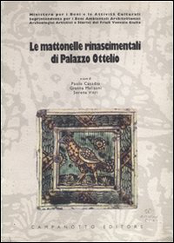 Le mattonelle rinascimentali di palazzo Ottelio - Librerie.coop Le mattonelle rinascimentali di palazzo Ottelio - Librerie.coop