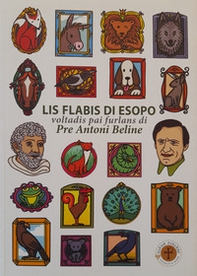 Lis flabis di Esopo. Voltadis pai furlans - Librerie.coop