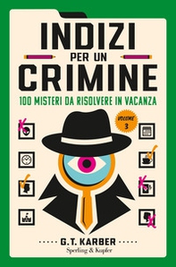 Indizi per un crimine - Vol. 3 - Librerie.coop