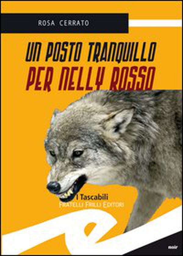 Un posto tranquillo per Nelly Rosso - Librerie.coop Un posto tranquillo per Nelly Rosso - Librerie.coop