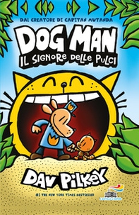Il signore delle pulci. Dog Man - Librerie.coop