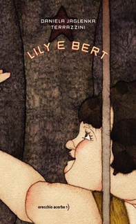 Lily e Bert - Librerie.coop
