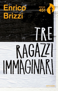 Tre ragazzi immaginari - Librerie.coop