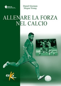Allenare la forza nel calcio - Librerie.coop Allenare la forza nel calcio - Librerie.coop