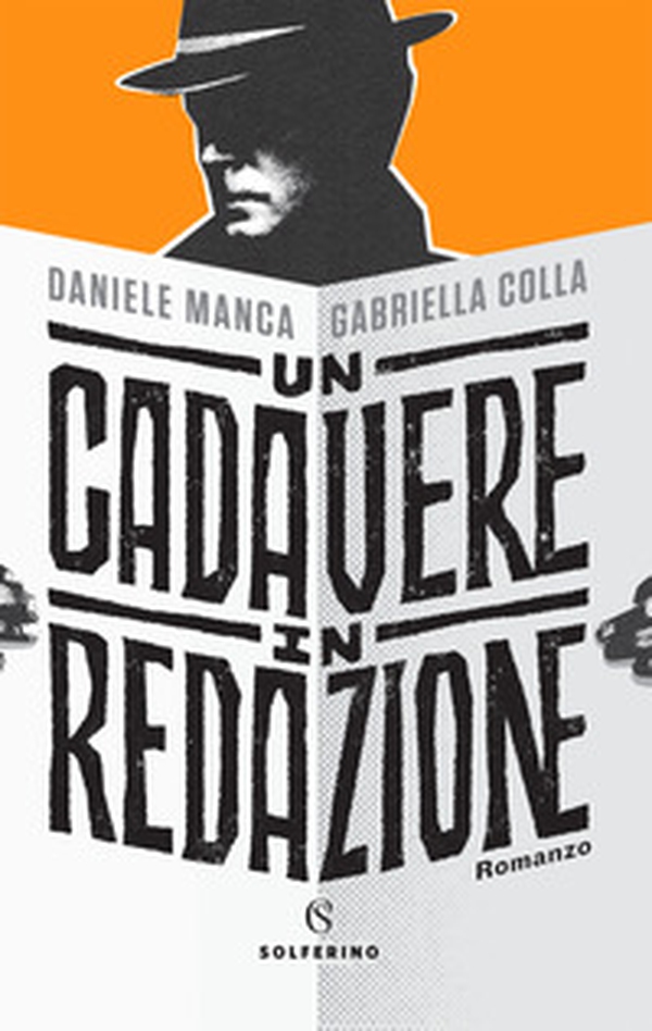 Un cadavere in redazione - Librerie.coop Un cadavere in redazione - Librerie.coop