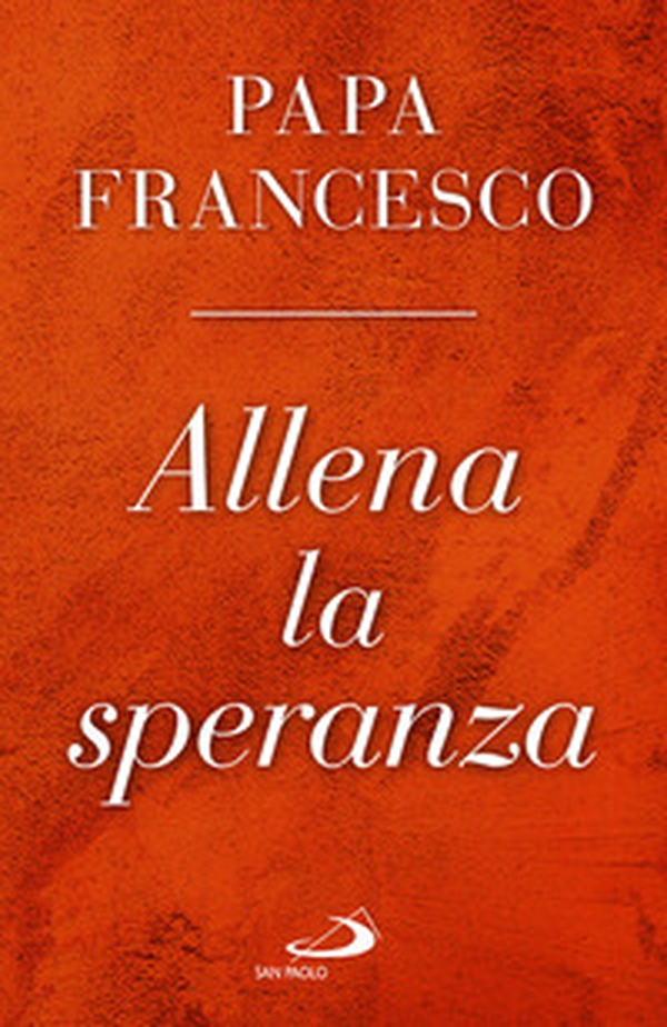 Allena la speranza - Librerie.coop Allena la speranza - Librerie.coop