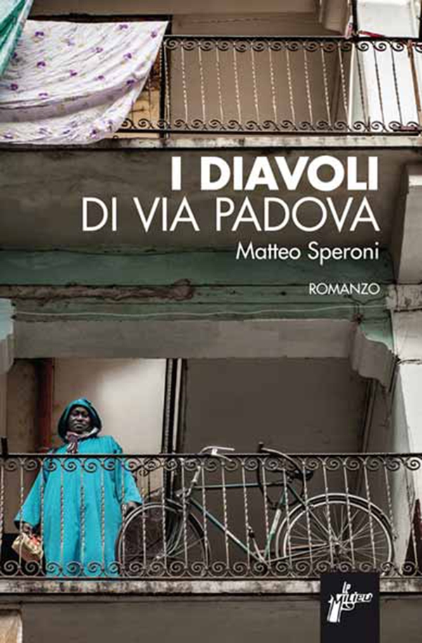 I diavoli di via Padova - Librerie.coop I diavoli di via Padova - Librerie.coop