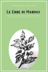 Le erbe di Marino - Librerie.coop Le erbe di Marino - Librerie.coop