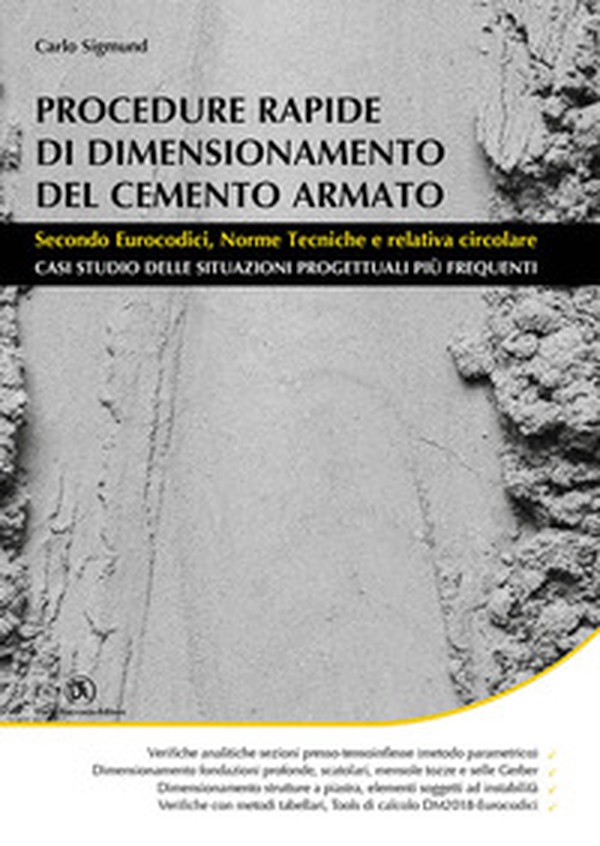 Procedure rapide di dimensionamento del cemento armato. Secondo eurocodici, norme tecniche e relativa circolare - Librerie.coop Procedure rapide di dimensionamento del cemento armato. Secondo eurocodici, norme tecniche e relativa circolare - Librerie.coop
