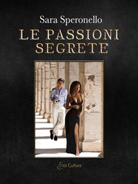 Le passioni segrete - Librerie.coop