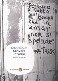 Scrivere in versi. Metrica e poesia - Librerie.coop Scrivere in versi. Metrica e poesia - Librerie.coop