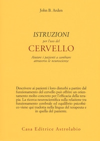Istruzioni per l'uso del cervello - Librerie.coop Istruzioni per l'uso del cervello - Librerie.coop