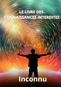 Le livre des connaissances interdites - Librerie.coop Le livre des connaissances interdites - Librerie.coop