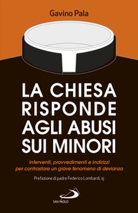 La Chiesa risponde agli abusi sui minori. Interventi, provvedimenti e indirizzi per contrastare un grave fenomeno di devianza - Librerie.coop La Chiesa risponde agli abusi sui minori. Interventi, provvedimenti e indirizzi per contrastare un grave fenomeno di devianza - Librerie.coop