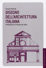 Disegno dell'architettura italiana - Librerie.coop