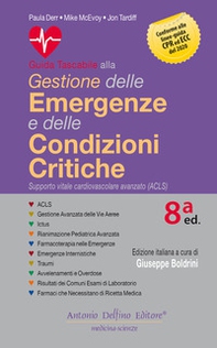 Guida tascabile alla gestione delle emergenze e delle condizioni critiche - Librerie.coop