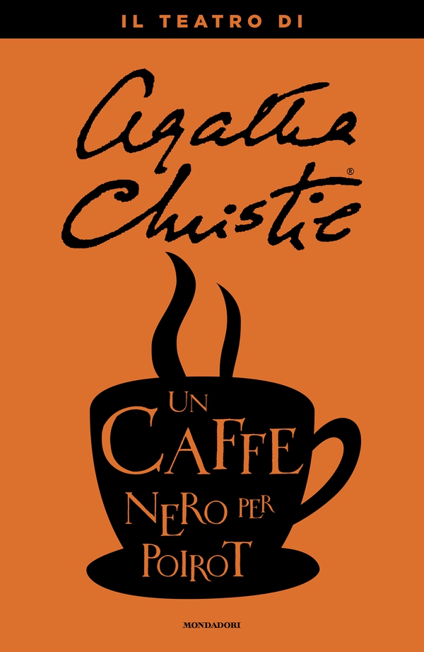 Un caffè nero per Poirot - Librerie.coop Un caffè nero per Poirot - Librerie.coop