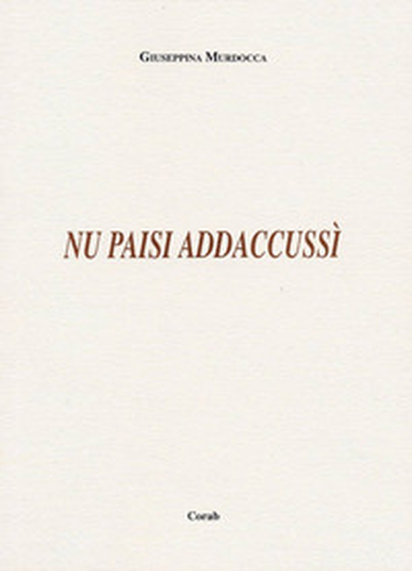 Nu paisi addaccussì - Librerie.coop