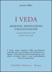 I veda. Armonia, meditazione e realizzazione - Librerie.coop