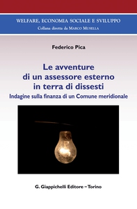 Le avventure di un assessore esterno in terra di dissesti - e-Book - Librerie.coop