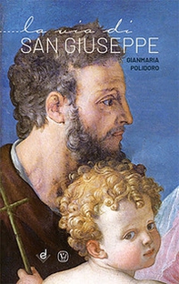 La via di San Giuseppe - Librerie.coop