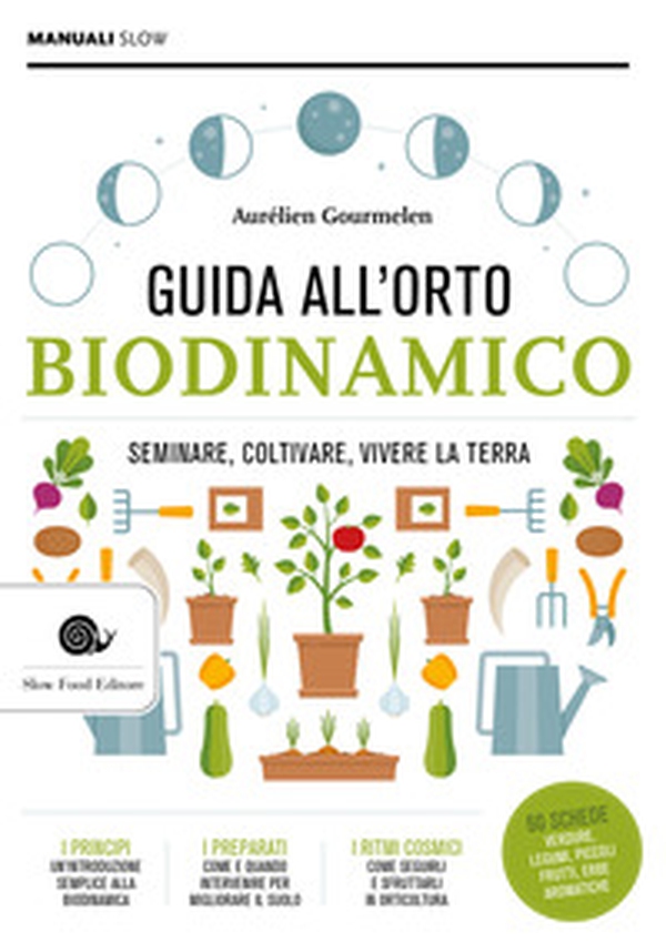 Guida alll'orto biodinamico. Seminare, coltivare, vivere la terra - Librerie.coop Guida alll'orto biodinamico. Seminare, coltivare, vivere la terra - Librerie.coop