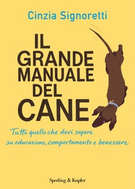 Il grande manuale del cane - Librerie.coop