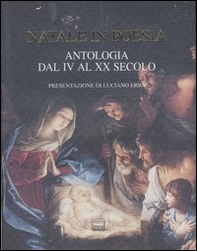 Natale in poesia. Antologia dal IV al XX secolo - Librerie.coop