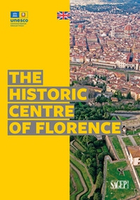 The historic centre of Florence - Librerie.coop The historic centre of Florence - Librerie.coop