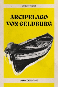 Arcipelago von Geldburg - Librerie.coop