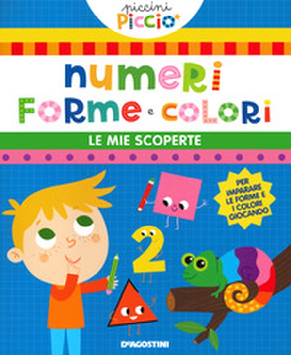 Numeri forme e colori - Librerie.coop Numeri forme e colori - Librerie.coop