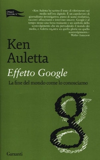Effetto Google. La fine del mondo come lo conosciamo - Librerie.coop Effetto Google. La fine del mondo come lo conosciamo - Librerie.coop