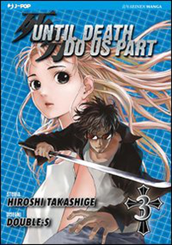 Until Death do us part - Vol. 3 - Librerie.coop Until Death do us part - Vol. 3 - Librerie.coop