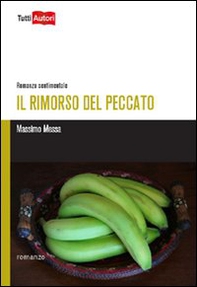 Il rimorso del peccato - Librerie.coop Il rimorso del peccato - Librerie.coop