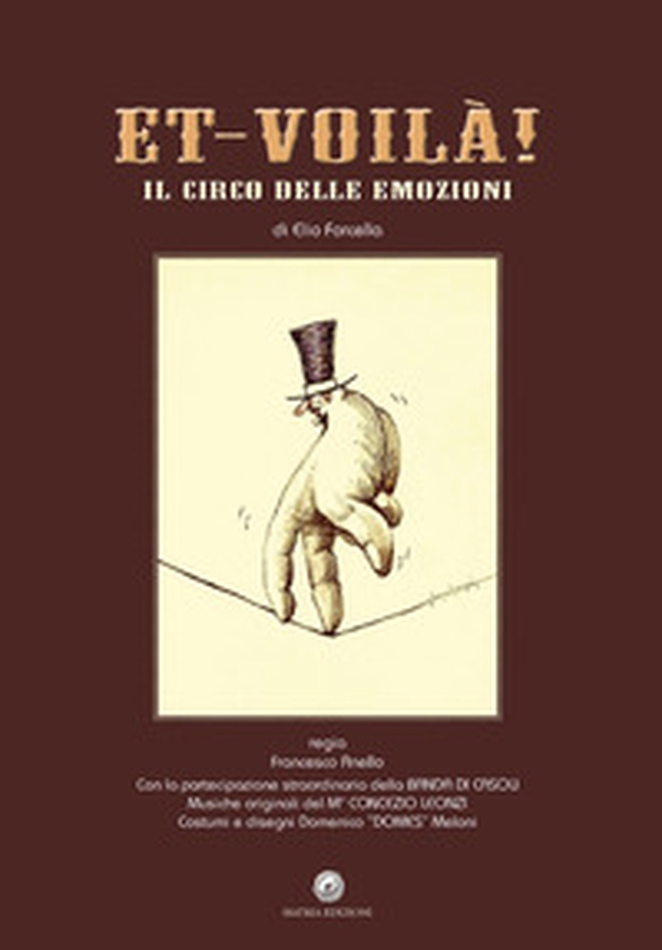 Et-voilà! Il circo delle emozioni - Librerie.coop Et-voilà! Il circo delle emozioni - Librerie.coop