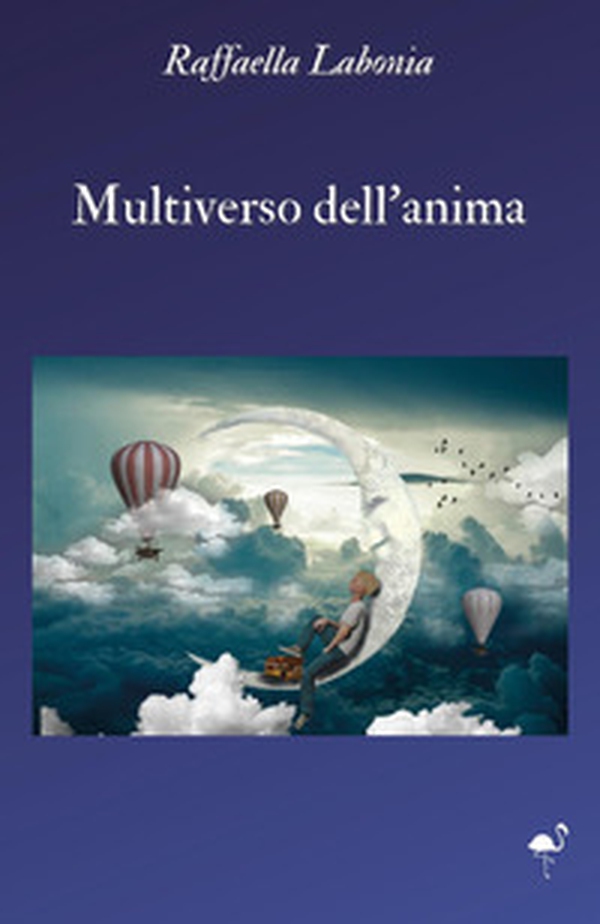 Multiverso dell'anima - Librerie.coop Multiverso dell'anima - Librerie.coop