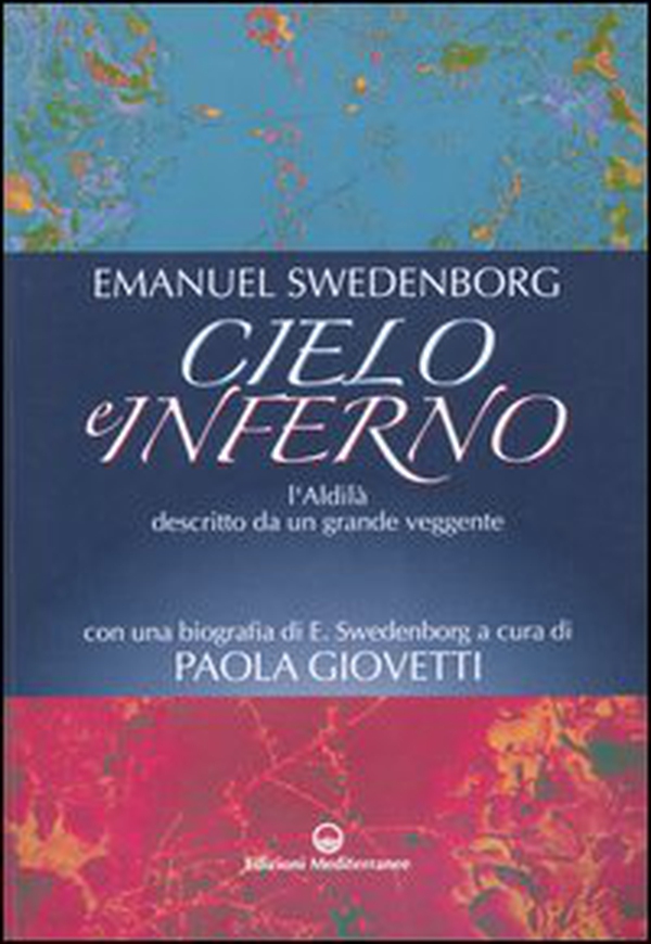 Cielo e inferno. L'aldilà descritto da un grande veggente - Librerie.coop Cielo e inferno. L'aldilà descritto da un grande veggente - Librerie.coop