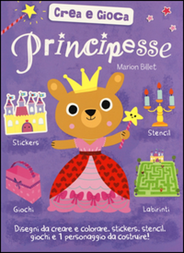 Principesse. Crea e gioca - Librerie.coop Principesse. Crea e gioca - Librerie.coop