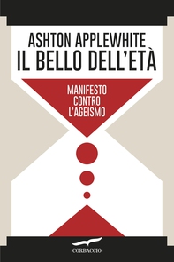 Il bello dell'età - Librerie.coop