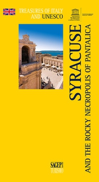 Syracuse and the rocky necropolis of Pantalica - Librerie.coop