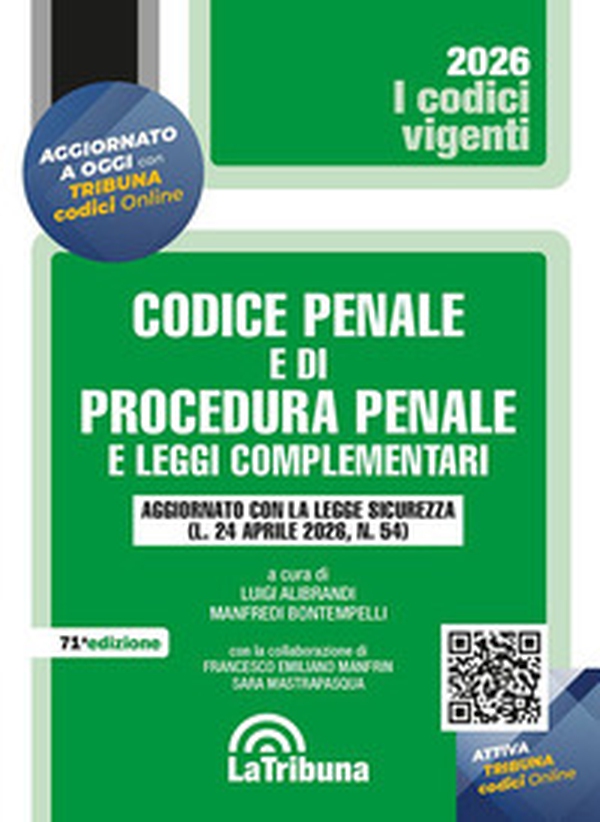 Codice penale e di procedura penale e leggi complementari. Edizione aggiornata con le nuove norme sul femminicidio (L. 2 dicembre 2025, n. 181) - Librerie.coop