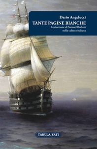 Tante pagine bianche. La ricezione di Samuel Beckett nella cultura italiana - Librerie.coop Tante pagine bianche. La ricezione di Samuel Beckett nella cultura italiana - Librerie.coop