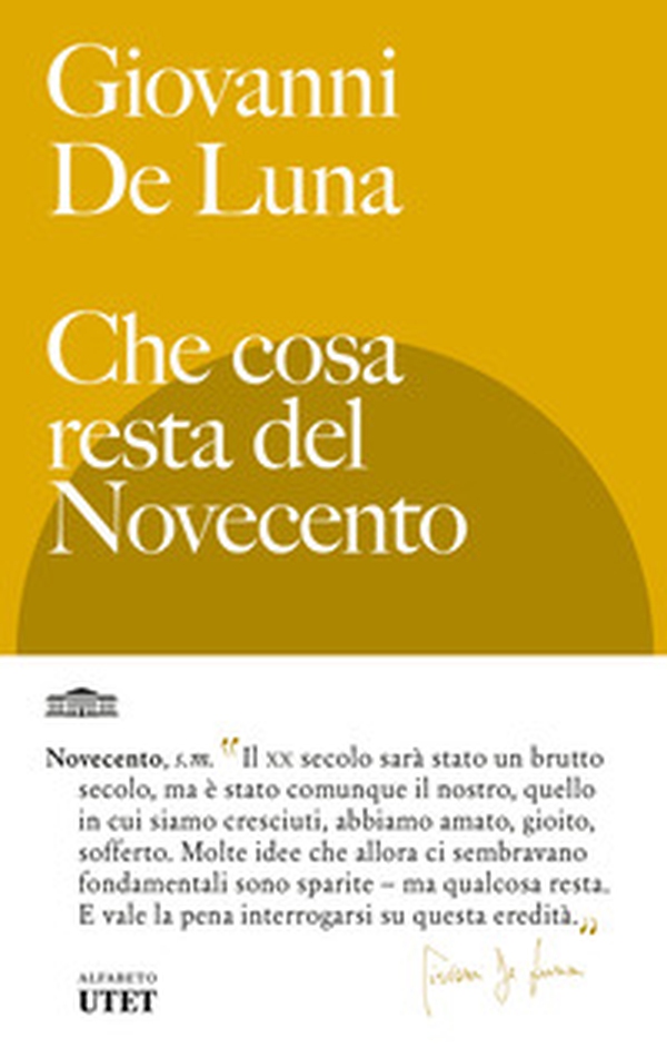 Che cosa resta del Novecento - Librerie.coop Che cosa resta del Novecento - Librerie.coop