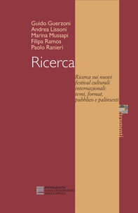 Ricerca sui nuovi festival culturali internazionali: temi, format, pubblico e palinsesti - Librerie.coop