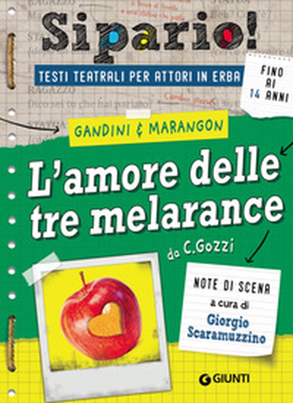 L'amore delle tre melarance. Da C. Gozzi. Testi teatrali per attori in erba - Librerie.coop L'amore delle tre melarance. Da C. Gozzi. Testi teatrali per attori in erba - Librerie.coop