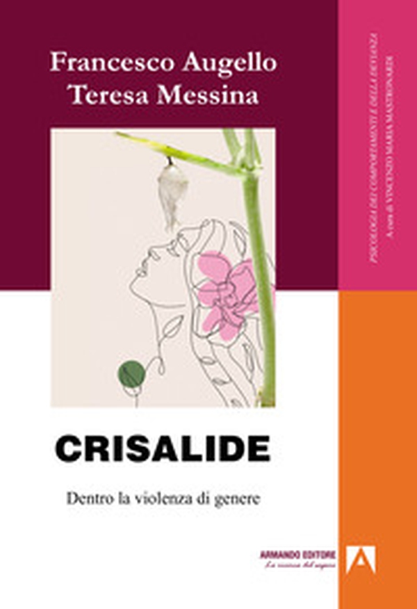 Crisalide. Dentro la violenza di genere - Librerie.coop Crisalide. Dentro la violenza di genere - Librerie.coop
